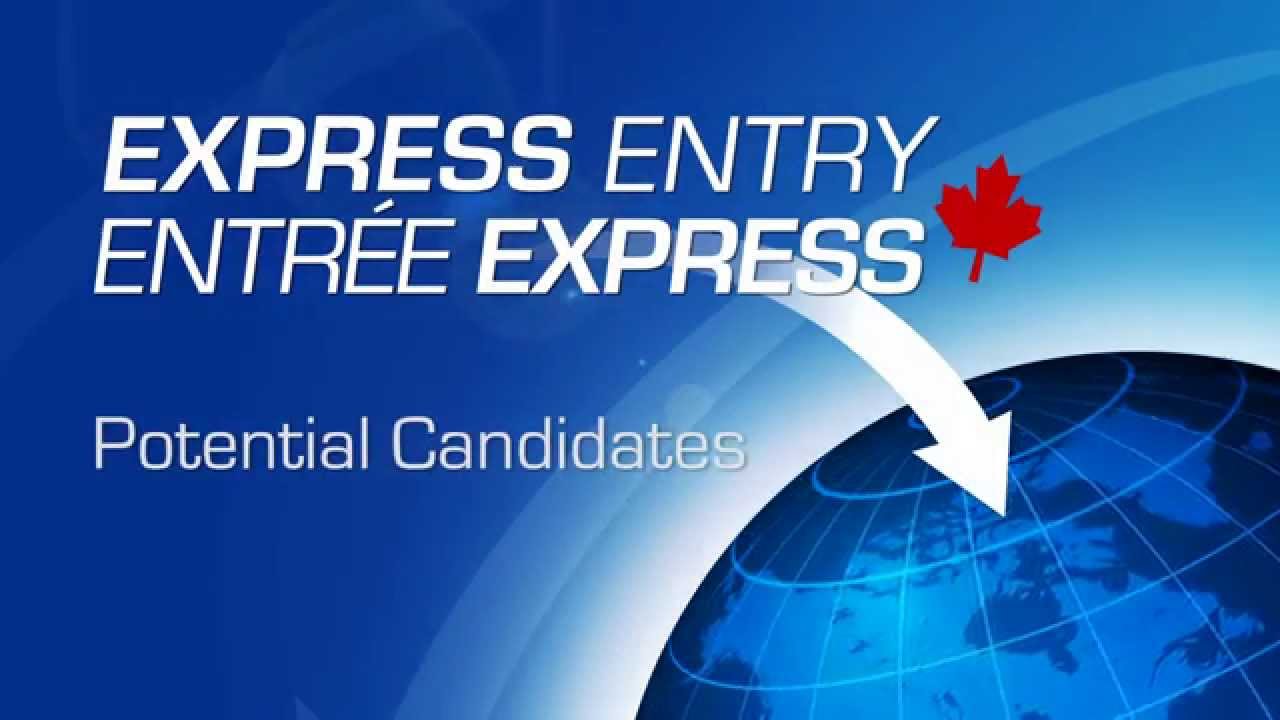 Entrée express : Candidats éventuels